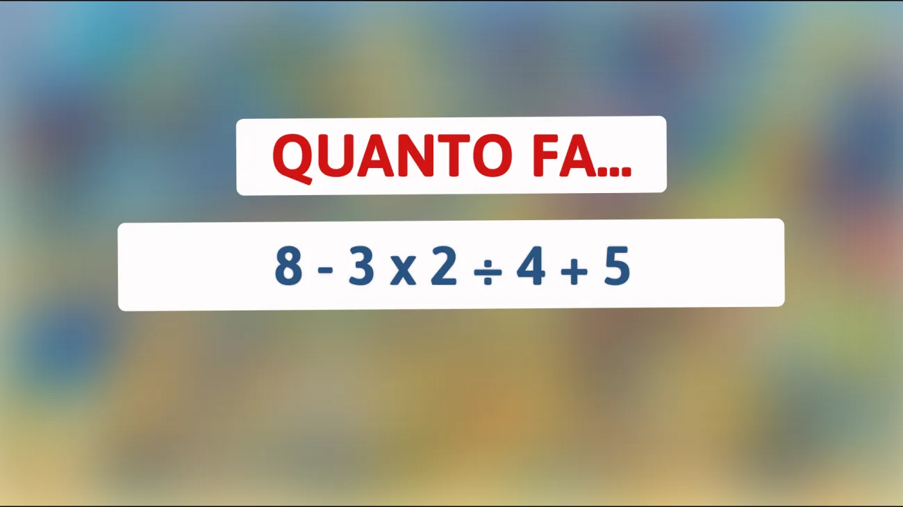 Riesci a risolvere questo rompicapo matematico che inganna il 90% degli adulti? Scopri se hai davvero una mente geniale!"